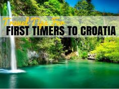 Travel Tips For First Time Visitors to Croatia | Croatia Travel Blog