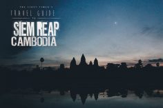 The First-Timer’s Travel Guide to Siem Reap, Cambodia