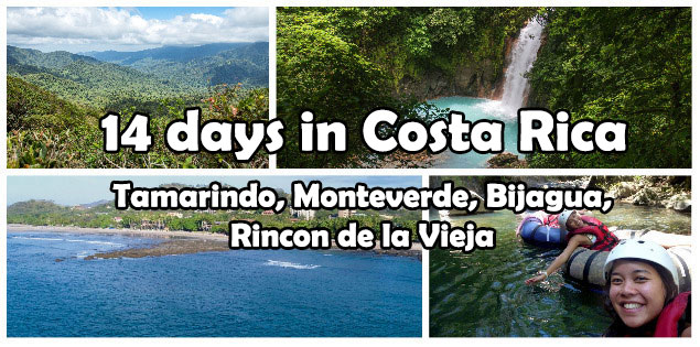 14 Days in Costa Rica Itinerary: Tamarindo, Monteverde, Bijagua, Rincon