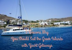 5 Reasons Why You Should Sail the Greek Islands with Yacht Getaways