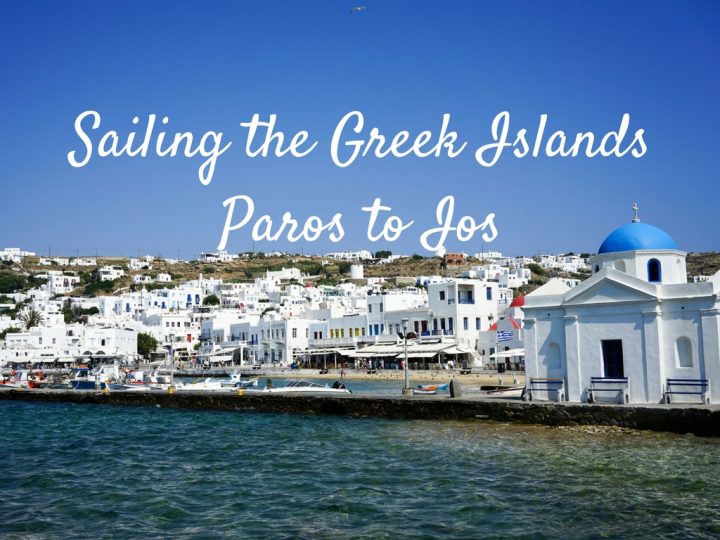 Sailing the Greek Islands on a Yacht: Paros to Ios
