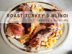 Traditional Croatian Recipes: Roast Turkey With Mlinci | Croatia Travel Blog