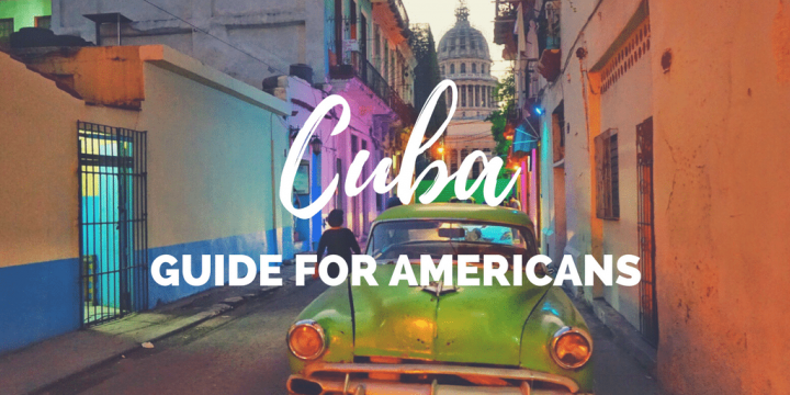 How to Travel to Cuba as an American