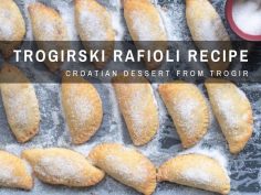 Croatian Cooking: How To Make Trogirski Rafioli