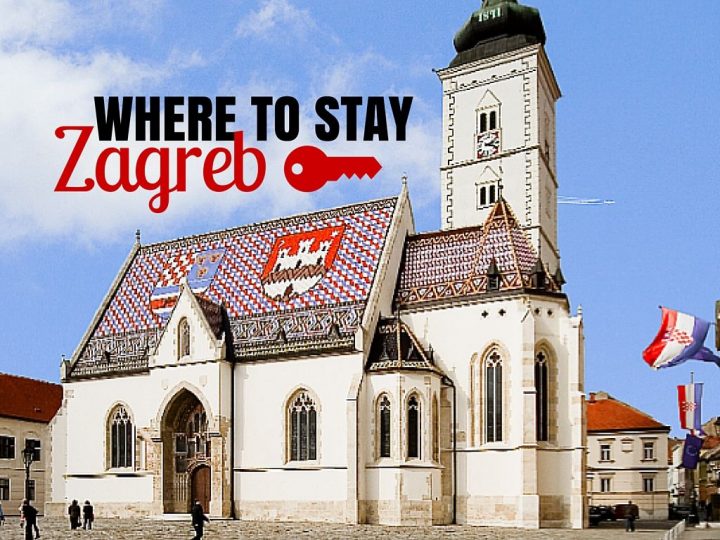 Where To Stay In Zagreb Accommodation Guide 2019