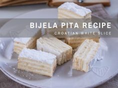 Croatian Cooking: Bijela Pita (White Slice) | Croatian Recipes