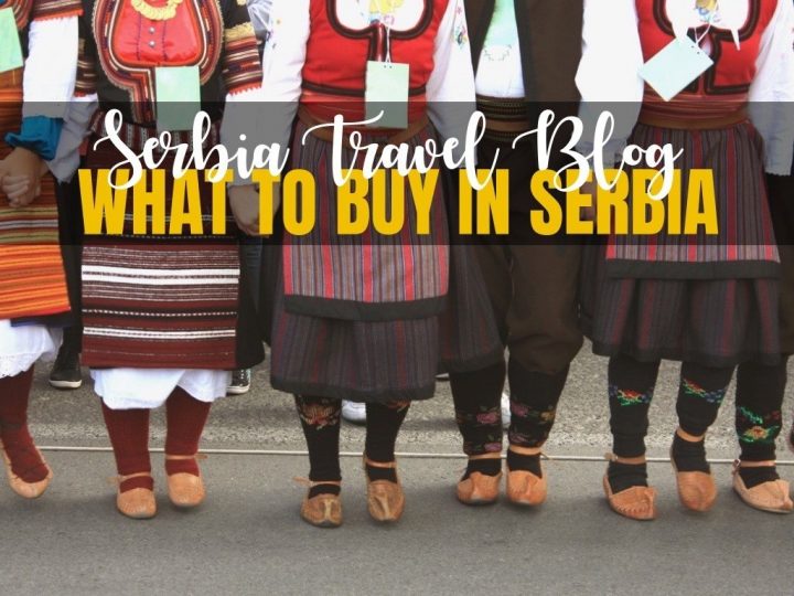 Best Serbian Souvenirs To Take Home | Serbia Travel Blog