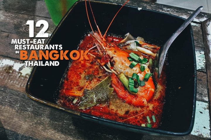 12 Must-Eat Restaurants in Bangkok, Thailand