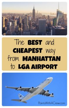 The best and cheapest way to get from Manhattan to LGA airport