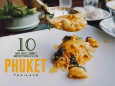 Phuket Food Guide: 10 Must-Eat Restaurants & Street Food Stalls in Phuket, Thailand