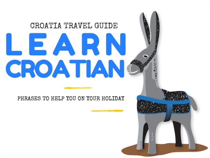 Croatian Phrases With Pronunciation For Your Holiday