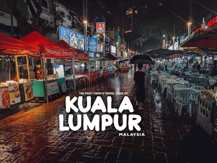 The First-Timer’s Travel Guide to Kuala Lumpur, Malaysia (2019)