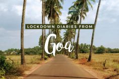 Corona Diaries – Lockdown in Goa