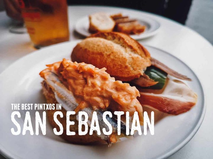 Pintxos and More! 10 Places to Eat in San Sebastian