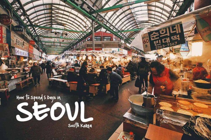 5 Days in Seoul: The Perfect Itinerary