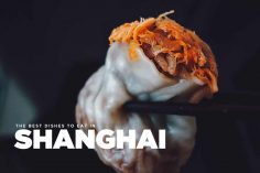 What to Eat in Shanghai: 25 Must-Try Dishes