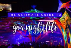 Goa Nightlife: the 6 Most Popular Party Places in Goa