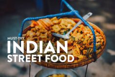 Street Food in India: 30 Dishes You Need to Try