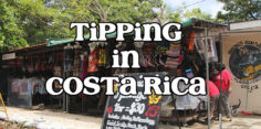 The Easy Guide to Tipping in Costa Rica