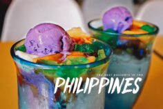 Filipino Desserts: 25 Traditional Sweets You Need to Try in the Philippines