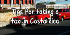 Taxis in Costa Rica: What You Need to Know