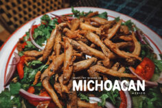 Food in Michoacan, Mexico: 15 Traditional Dishes to Look For