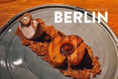 The 50 Best Restaurants in Berlin – A Local’s Guide to Berlin’s Buzzing Food Scene