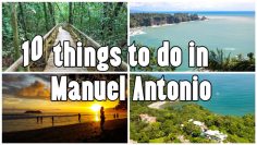 Awesome Things to Do in Manuel Antonio + Day Trips