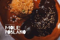 Mole Poblano Recipe: Mexico’s Dark and Mysterious National Dish