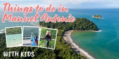 Things to Do in Manuel Antonio with Kids: Tropical Fun for the Whole Family