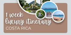 1 Week Luxury Costa Rica Itinerary: La Fortuna and Conchal (Great for Honeymooners)