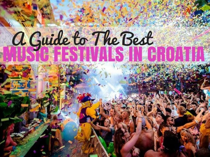 The Best Music Festivals in Croatia 2017 | Croatia Travel Blog