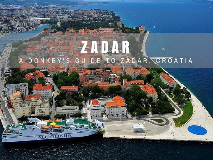 Zadar Travel Blog: Things to do in Zadar