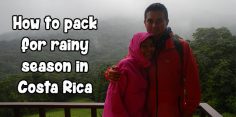 The Helpful Guide to Packing for Rainy Season in Costa Rica