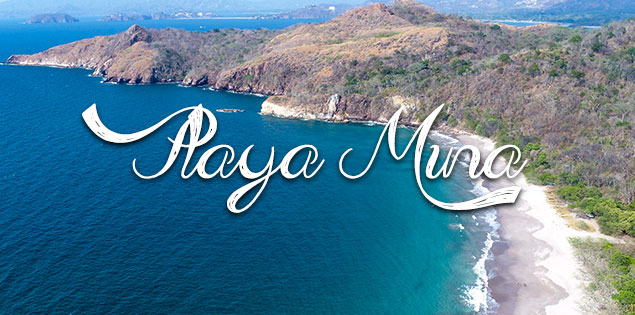 Tips for Visiting Playa Mina, A Lesser Known Beach in Guanacaste