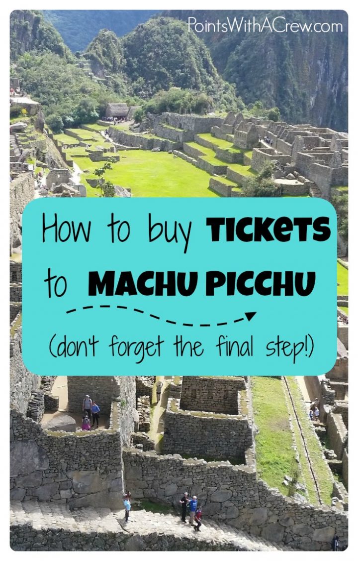 How to buy Machu Picchu tickets (without extra costs)