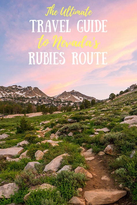 The Ultimate Travel Guide to Nevada’s Rubies Route