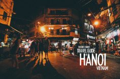 The First-Timer’s Travel Guide to Hanoi, Vietnam