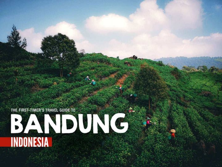 The First-Timer’s Travel Guide to Bandung, Indonesia (2019)