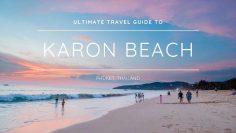 Travel Guide To Karon Beach, Phuket