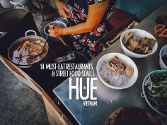 Hue Food Guide: 14 Must-Eat Restaurants & Street Food Stalls in Hue, Vietnam