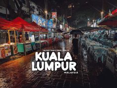 The First-Timer’s Travel Guide to Kuala Lumpur, Malaysia (2019)