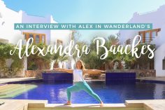 How She’s Empowering Women Around the World One Retreat at a Time: An Interview with Alexandra Baackes