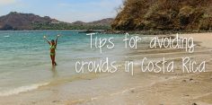 How to Avoid Crowds in Costa Rica for a Socially Distant Trip
