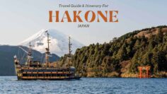 Hakone Travel Guide – The Best Hakone Itinerary & Mt Fuji Viewpoints