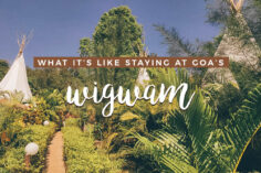 A Unique Staycation at Wigwam, Goa