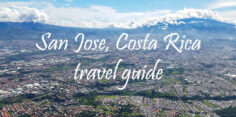 Things to Do in San Jose, Costa Rica: Travel Guide to the Capital City
