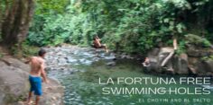 La Fortuna Free Swimming Holes: El Choyin and El Salto