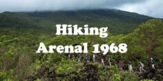 Arenal 1968: Arenal Volcano Hike, Lava Fields and View Points