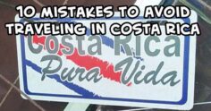 Costly Mistakes to Avoid in Costa Rica